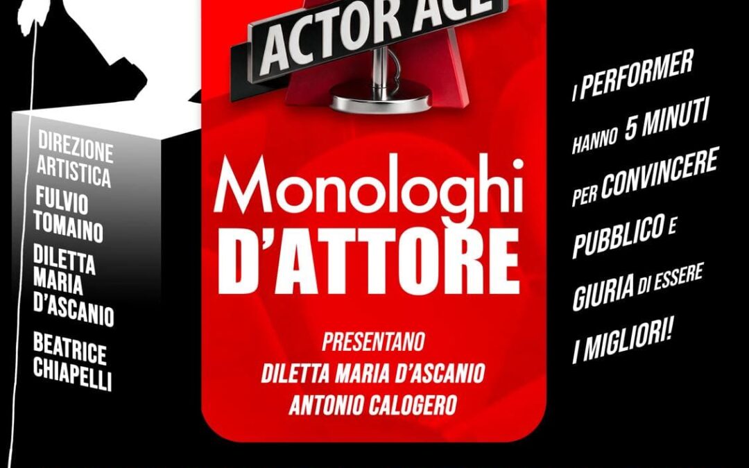 Monologhi d’attore – Actor Ace